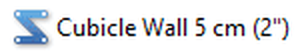 Toolbar item: Cubicle Wall 5 cm (2 inches)